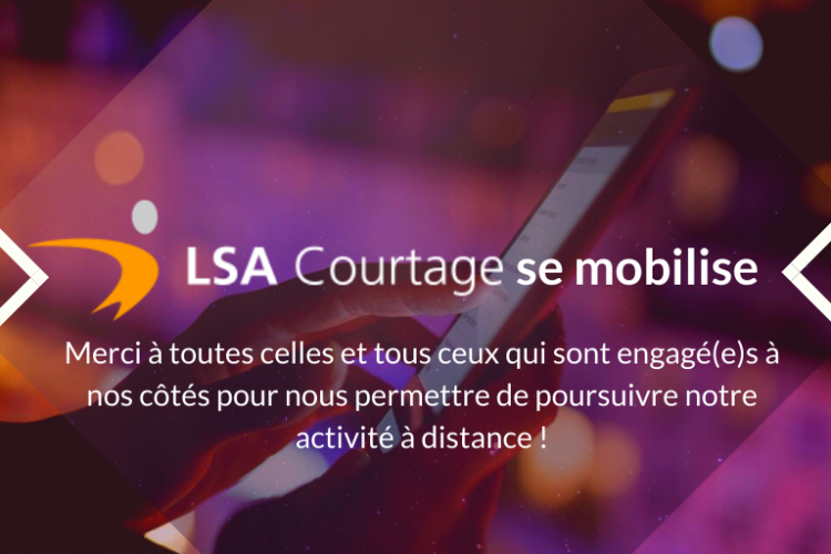 LSA Courtage se mobilise